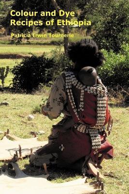 Ibs Colour and Dye Recipes of Ethiopia Offerte speciali