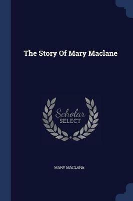 Ibs The Story of Mary Maclane Fino al 55% di sconto