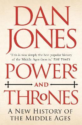 Ibs Powers and Thrones: A New History of the Middle Ages 2025