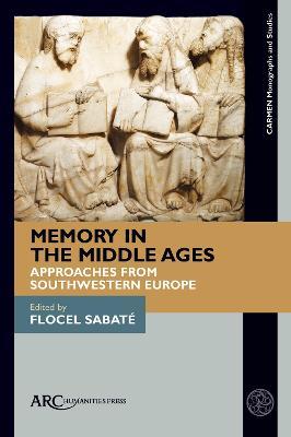 Ibs Memory in the Middle Ages: Approaches from Southwestern Europe 50% di sconto con spedizione gratuita