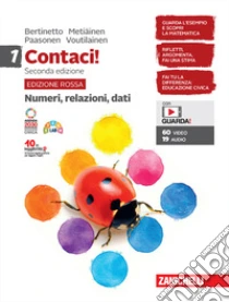 Unilibro Contaci Ediz. rossa. Con Numeri relazioni dati Misure spazio e figure e Tavole numeriche. Per la Scuola media. Con e-book. Con espansione online. Vol. 1 - 9788808648341 Offerte speciali