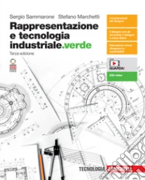 Unilibro Rappresentazione e tecnologia industriale.verde. Vol. unico. Per le Scuole superiori. Con e-book. Con espansione online - 9788808599940 Solo un giorno rimasto