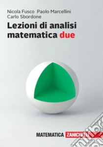 Unilibro Lezioni di Analisi matematica due - 9788808520203 Offerta