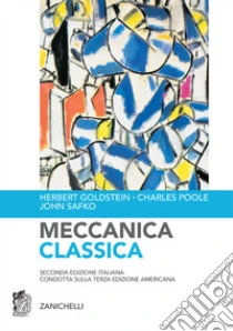 Unilibro Meccanica classica - 9788808234001