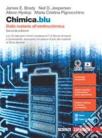 Unilibro Chimica.blu. Dalla materia all'elettrochimica. Per le Scuole superiori. Con e-book. Con espansione online - 9788808725271