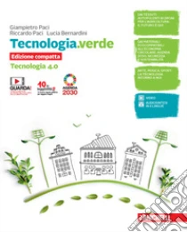 Unilibro Tecnologia.verde. Tecnologia 4.0 compatta e Disegno laboratorio e coding. Per la Scuola media. Con e-book. Con espansione online - 9788808448620 Offerta temporanea