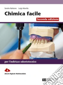 Unilibro Chimica facile. Volume unico per l'indirizzo odontotecnico. Con Contenuto digitale (fornito elettronicamente) - 9788808407184 Fino al 60% di sconto