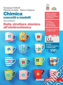 Unilibro Chimica: concetti e modelli. Dalla struttura atomica all'elettrochimica. Per la Scuola secondaria di II grado. Con Contenuto digitale (fornito elettronicamente) - 9788808194268