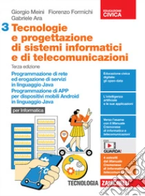 Unilibro Tecnologie e progettazione di sistemi informatici e di telecomunicazioni. Per le Scuole superiori. Programmazione per la comunicazione in rete e l'erogazione di servizi in Java. Programmazione di APP per dispositivi mobili con s Comprare a buon mercato