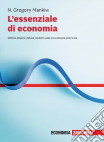 Unilibro L'essenziale di economia. Con e-book - 9788808420152