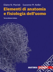Unilibro Elementi di anatomia e fisiologia dell'uomo. Con espansione online - 9788808920683 Offerta temporanea