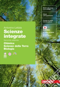 Unilibro Scienze integrate. Volume Chimica-Scienze della Terra-Biologia. Per le Scuole superiori. Con espansione online - 9788808742469