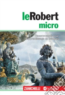 Unilibro Le Robert micro - 9788808864918