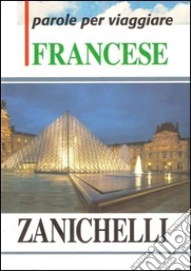 Unilibro Francese - 9788808079534 Grande vendita