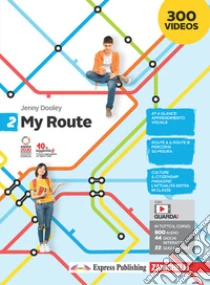 Unilibro My Route. Per la Scuola media. Con Contenuto digitale (fornito elettronicamente). Vol. 2 - 9788808721679 Italia